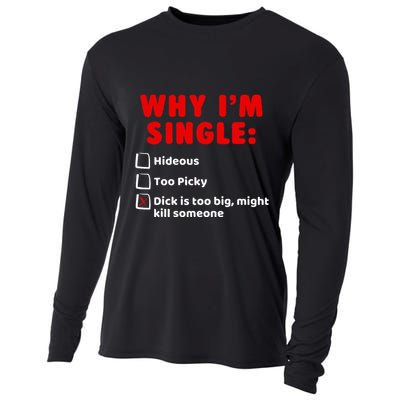 Why IM Single Hideous Too Picky Dick Is Too Big Cooling Performance Long Sleeve Crew