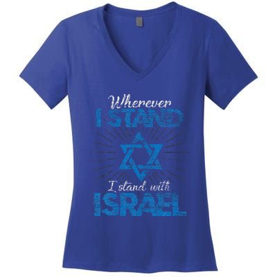 Wherever I Stand I Stand With Israel Women's V-Neck T-Shirt