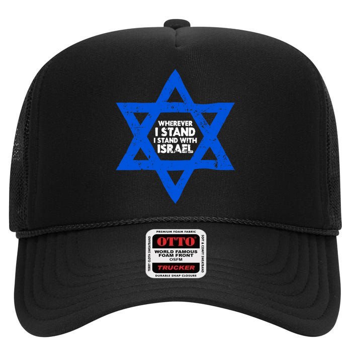 Wherever I Stand I Stand With Israel Jewish Distressed High Crown Mesh Back Trucker Hat