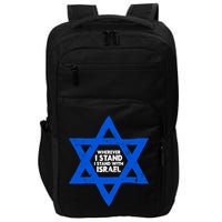 Wherever I Stand I Stand With Israel Jewish Distressed Impact Tech Backpack
