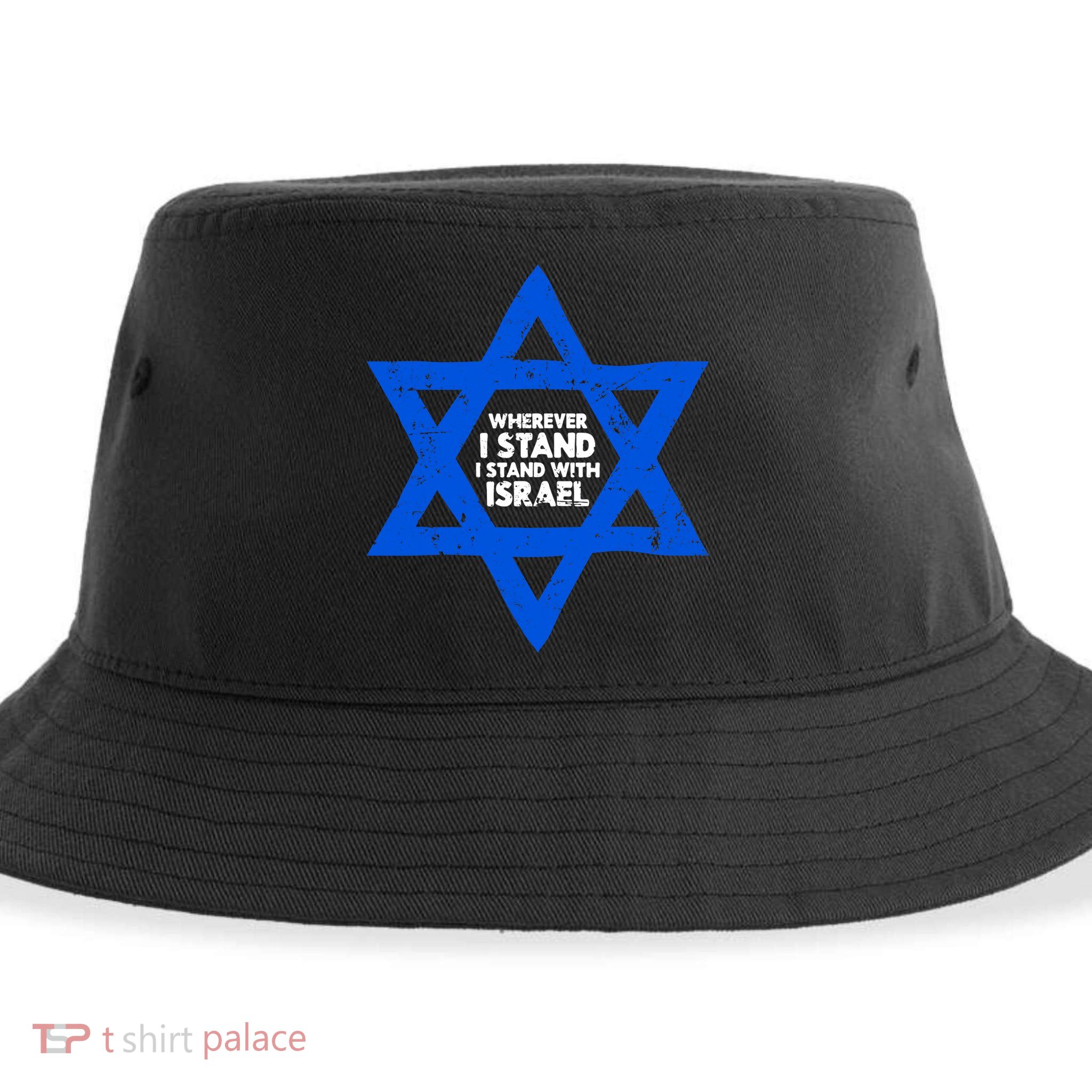Wherever I Stand I Stand With Israel Jewish Distressed Sustainable Bucket Hat
