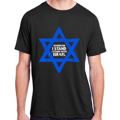 Wherever I Stand I Stand With Israel Jewish Distressed Adult ChromaSoft Performance T-Shirt