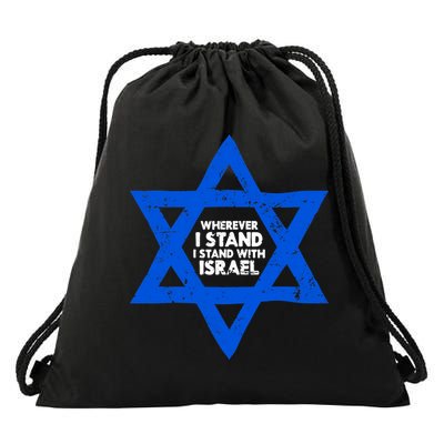 Wherever I Stand I Stand With Israel Jewish Distressed Drawstring Bag