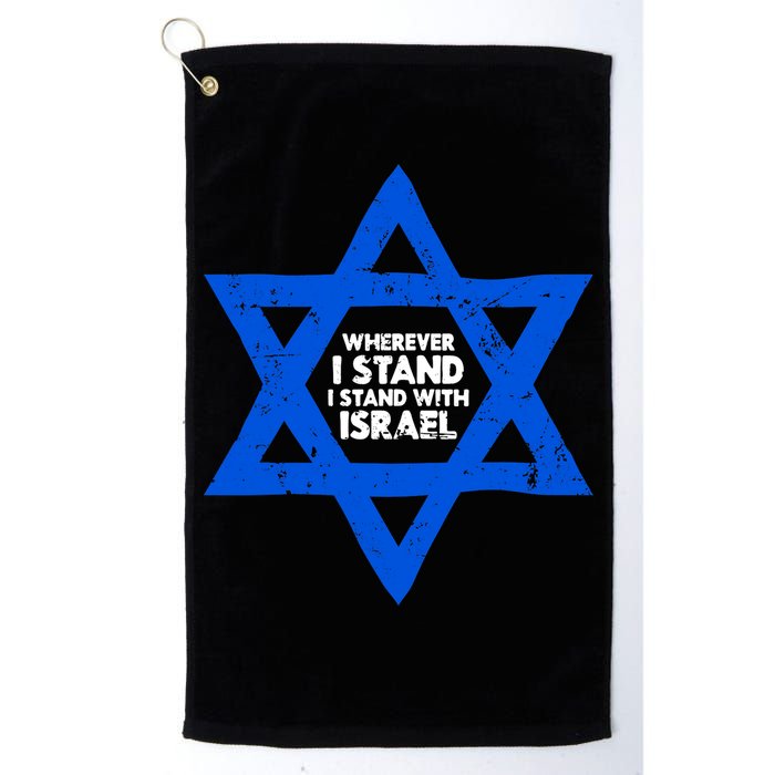 Wherever I Stand I Stand With Israel Jewish Distressed Golf Towel