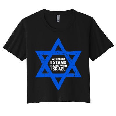 Wherever I Stand I Stand With Israel Jewish Distressed Crop Top