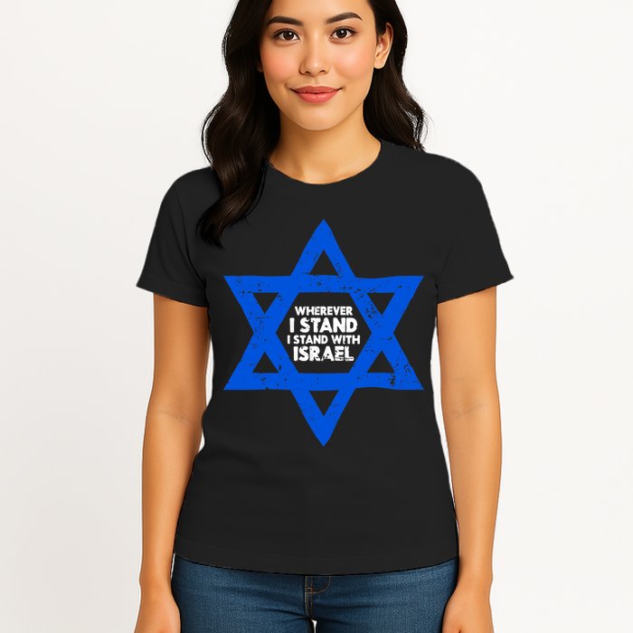 Wherever I Stand I Stand With Israel Jewish Distressed Womens T-Shirt