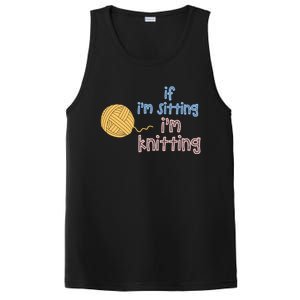 When I'm Sitting I'm Knitting Funny Knitter Gift PosiCharge Competitor Tank