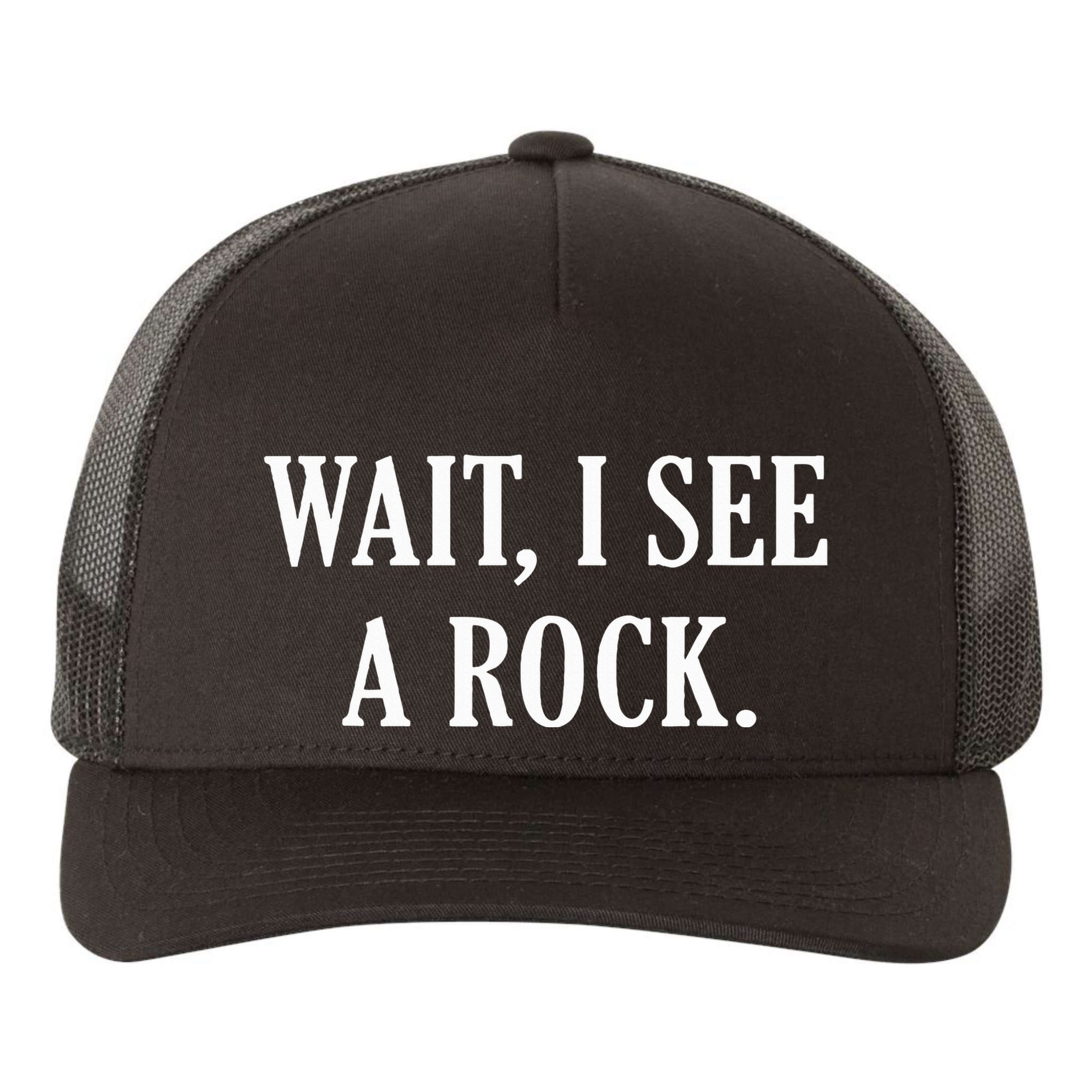 Wait I See A Rock Funny Geology Lover Yupoong Adult 5-Panel Trucker Hat