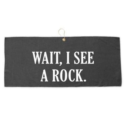 Wait I See A Rock Funny Geology Lover Large Microfiber Waffle Golf Towel