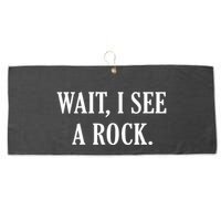 Wait I See A Rock Funny Geology Lover Large Microfiber Waffle Golf Towel