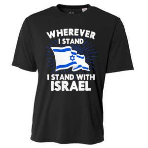 Wherever I Stand I Stand With Israel Flag Jewish Gift Idea Cooling Performance Crew T-Shirt