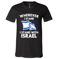 Wherever I Stand I Stand With Israel Flag Jewish Gift Idea V-Neck T-Shirt