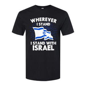 Wherever I Stand I Stand With Israel Flag Jewish Gift Idea Softstyle CVC T-Shirt