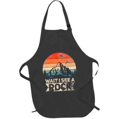 Wait I See A Rock Funny Geologist Idea Full-Length Apron With Pockets