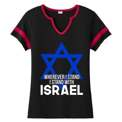 Wherever I Stand I Stand With Israel Ladies Halftime Notch Neck Tee