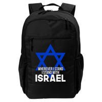 Wherever I Stand I Stand With Israel Backpack