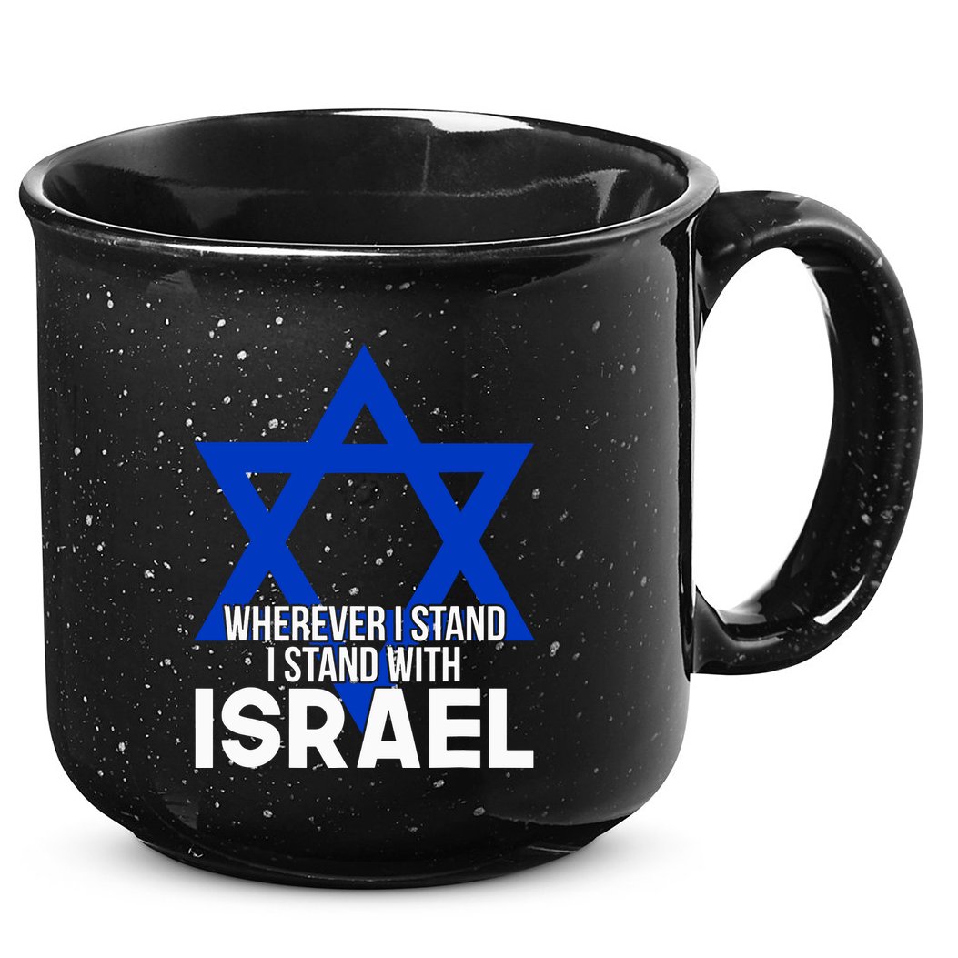 Wherever I Stand I Stand With Israel 15oz Campfire Ceramic Mug