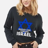 Wherever I Stand I Stand With Israel Cropped Pullover Crew