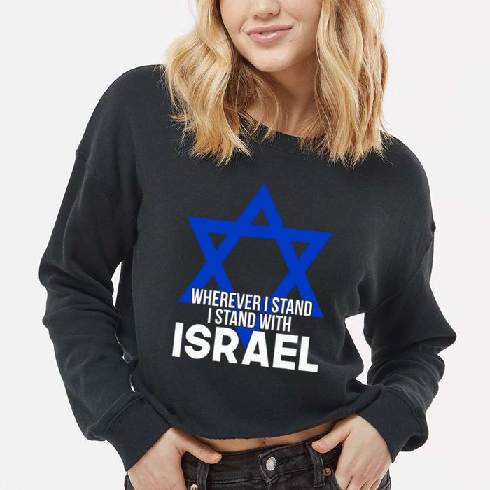 Wherever I Stand I Stand With Israel Cropped Pullover Crew