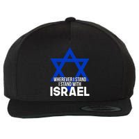 Wherever I Stand I Stand With Israel Wool Snapback Cap