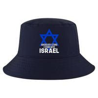 Wherever I Stand I Stand With Israel Cool Comfort Performance Bucket Hat