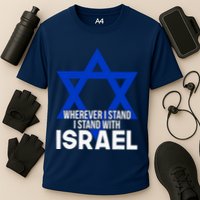 Wherever I Stand I Stand With Israel Cooling Performance Crew T-Shirt