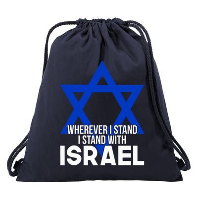 Wherever I Stand I Stand With Israel Drawstring Bag