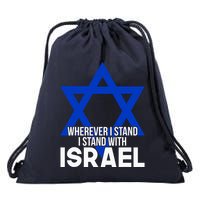 Wherever I Stand I Stand With Israel Drawstring Bag