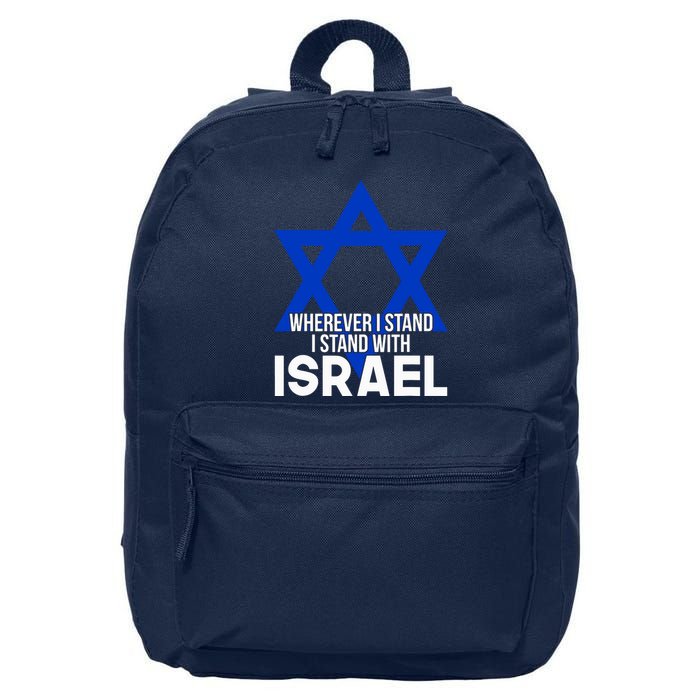Wherever I Stand I Stand With Israel 16 in Basic Backpack