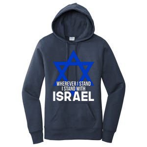 Wherever I Stand I Stand With Israel Women's Pullover Hoodie