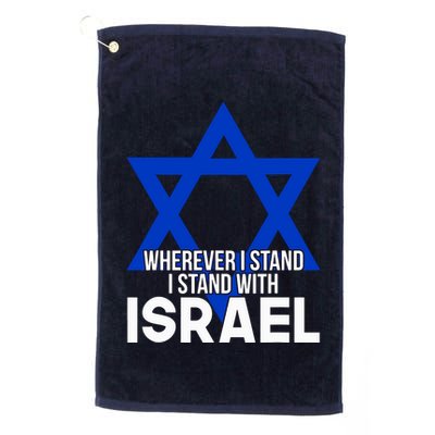Wherever I Stand I Stand With Israel Golf Towel