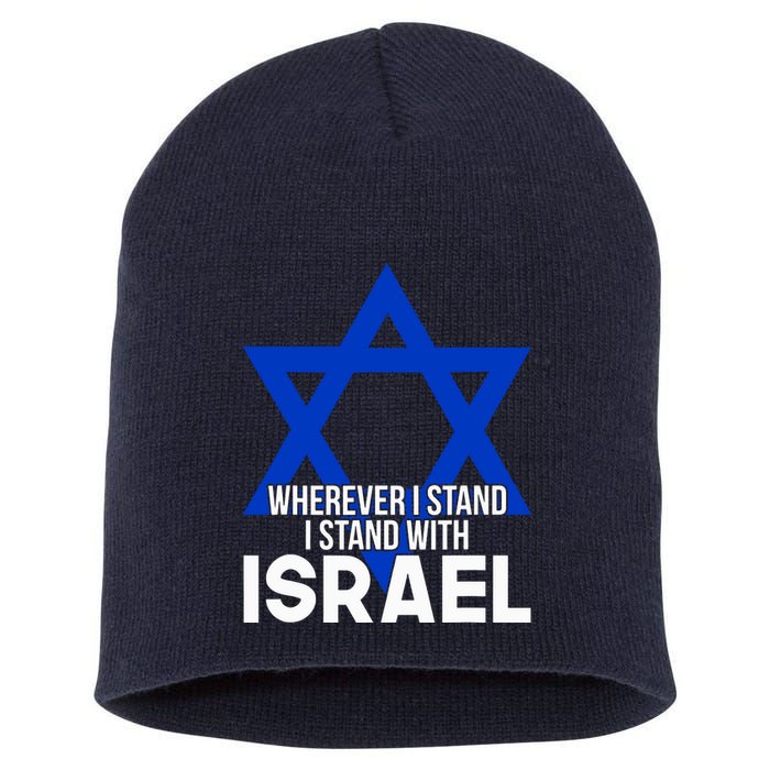 Wherever I Stand I Stand With Israel Short Acrylic Beanie
