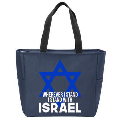 Wherever I Stand I Stand With Israel Zip Tote Bag