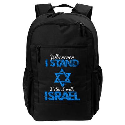 Wherever I Stand I Stand With Israel Backpack