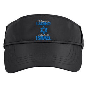 Wherever I Stand I Stand With Israel Adult Drive Performance Visor