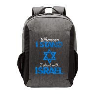 Wherever I Stand I Stand With Israel Vector Backpack