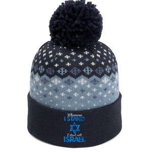 Wherever I Stand I Stand With Israel The Baniff Cuffed Pom Beanie