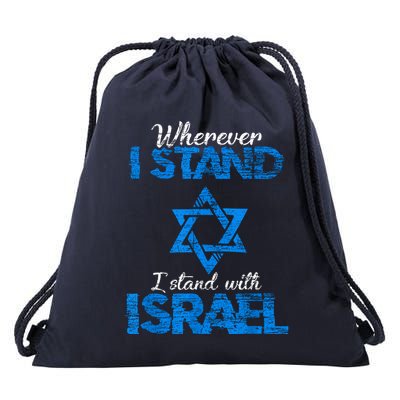 Wherever I Stand I Stand With Israel Drawstring Bag