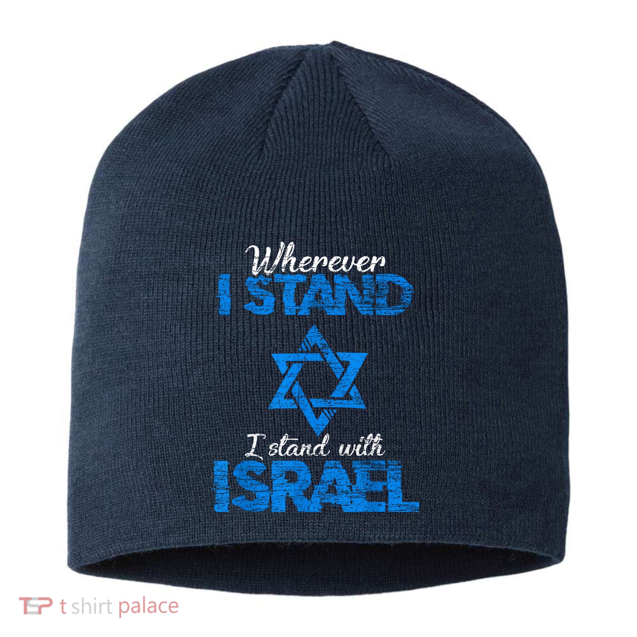 Wherever I Stand I Stand With Israel Sustainable Beanie