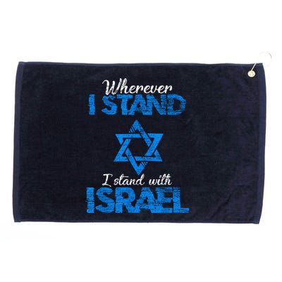 Wherever I Stand I Stand With Israel Grommeted Golf Towel
