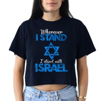 Wherever I Stand I Stand With Israel Crop Top