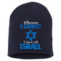 Wherever I Stand I Stand With Israel Short Acrylic Beanie