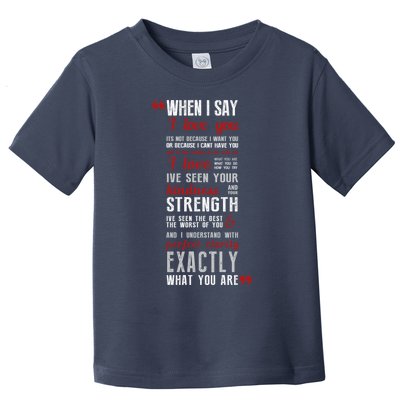 When I Say ... Toddler T-Shirt