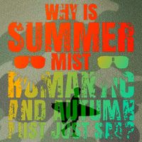 Why Is Summer Mist Romantic And Autumn Mist Just Sad Legacy Tie Dye Trucker Hat