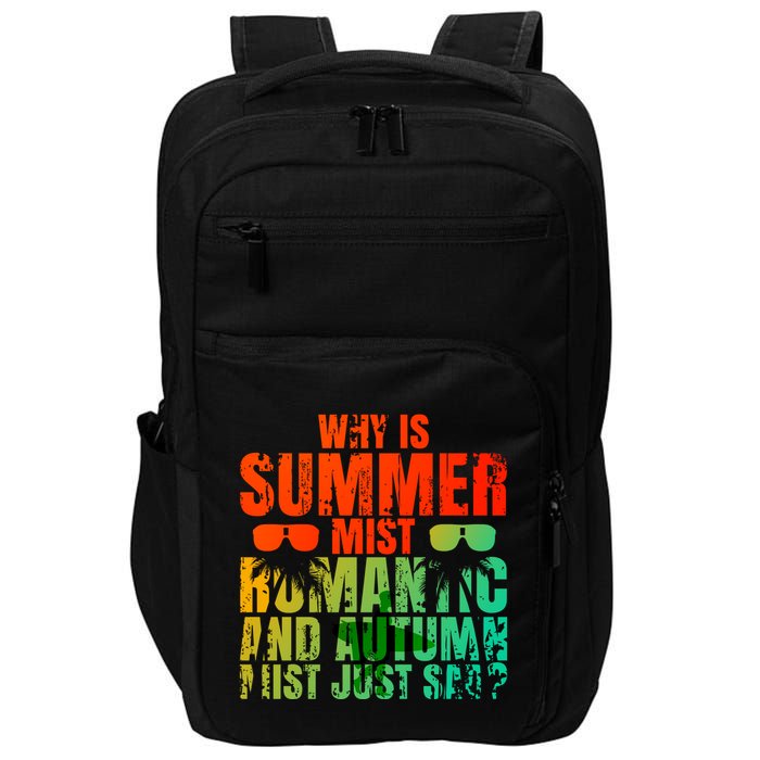 Why Is Summer Mist Romantic And Autumn Mist Just Sad Impact Tech Backpack