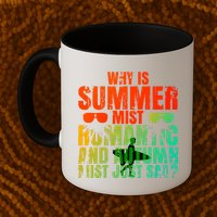 Why Is Summer Mist Romantic And Autumn Mist Just Sad Mug