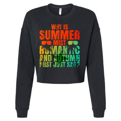 Why Is Summer Mist Romantic And Autumn Mist Just Sad Cropped Pullover Crew