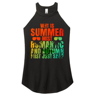 Why Is Summer Mist Romantic And Autumn Mist Just Sad Women's Perfect Tri Rocker Tank