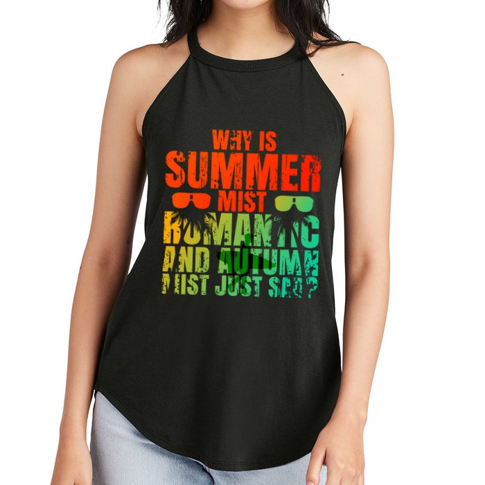 Why Is Summer Mist Romantic And Autumn Mist Just Sad Women's Perfect Tri Rocker Tank