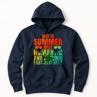 Why Is Summer Mist Romantic And Autumn Mist Just Sad Hoodie